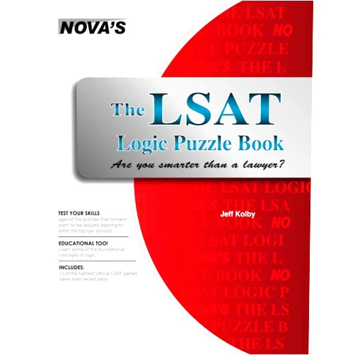 Jeff Kolby The LSAT Logic Puzzle Book: Are You Smarter than a Lawyer?