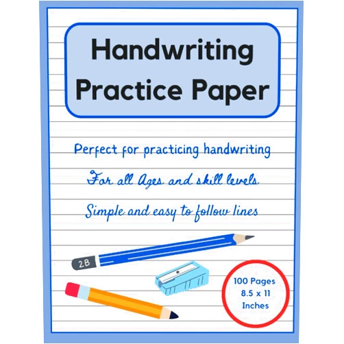 By Rollason Press (Author) Handwriting Practice Paper: 100 writing pages to practise beautiful penmanship. Designed with dotted lines and shaded guides to help all ages, skill ... styles: Cursive, Block and Calligraphy