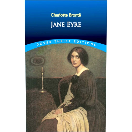 Charlotte Brontë Jane Eyre (Dover Thrift Editions: Classic Novels)