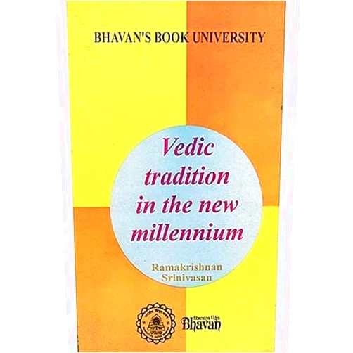 By Ramakrishnan Srinivasan (Author) Vedic Tradition in the New Millennium English Ramakrishnan Srinivasan
