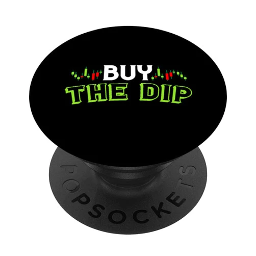 Best Day Trader Apparel Buy The Dip - Stock Market Dips Day Traders Investing Gift PopSockets PopGrip: Swappable Grip for Phones & Tablets