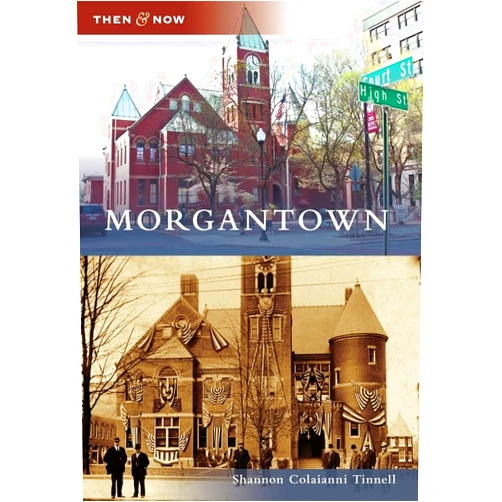 Shannon Colaianni Tinnell Morgantown (Then and Now)