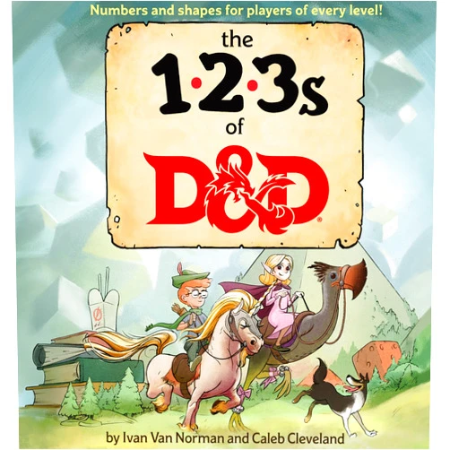 Ivan Van Norman,Wizards RPG Team 123s of D&D (Dungeons & Dragons Children's Book)