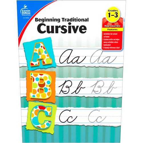 By Carson Dellosa Education (Compiler) Carson Dellosa Grades 1-3 Beginning Traditional Cursive Handwriting Workbook, Writing Book With Dry Erase Number and Letter Tracing Activities, Classroom or Homeschool Curriculum