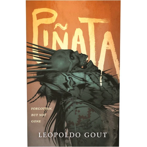 Leopoldo Goût Piñata: A Novel