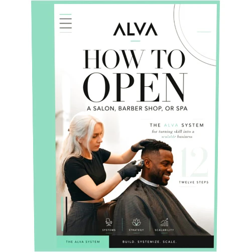 Zachary Meyer How to Open a Salon, Barber Shop, or Spa: The ALVA System to Turn Your Skills Into a Scalable Business
