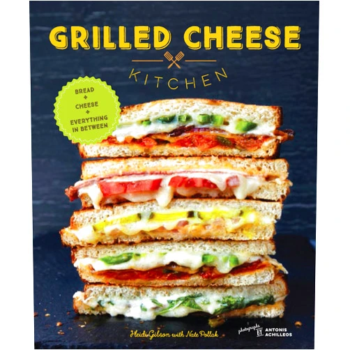By Heidi Gibson (Author), Nate Pollak Grilled Cheese Kitchen: Bread + Cheese + Everything in Between