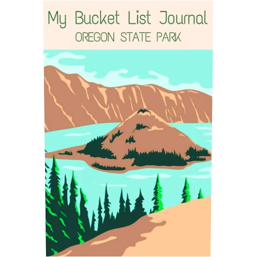 Good Luck Publisher My Bucket List Journal Oregon State Parks: The Best Bucket Journal & National Park Passport to Record Your Adventures & Things that You Want to Do for ... Bucket Planner | Gift for Friends & Couples
