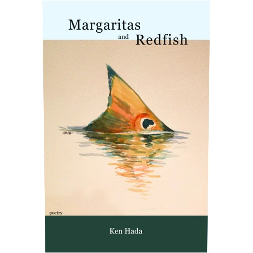 By Ken Hada (Author) Margaritas and Redfish