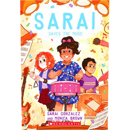 Sarai Gonzalez,Monica Brown Sarai Saves the Music (Sarai #3)