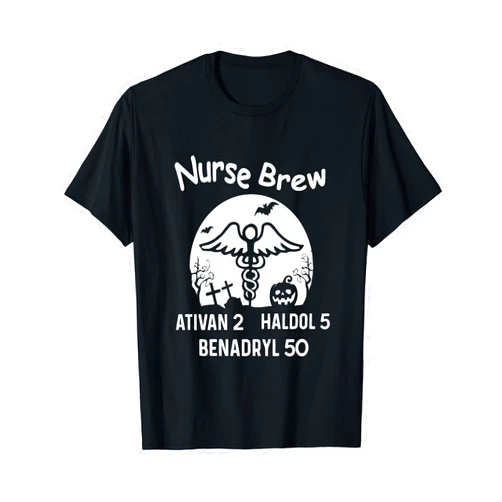 Funny family Lover shirt Nurse Brew Ativan 2 Haldol 5 Benadryl 50 Halloween T-Shirt