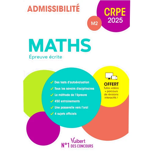 Franky Bianco,Valérie Bouquillon-Sadaune,Jean-Robert Delplace,Marc Loison CRPE 2025 - Maths - Epreuve écrite (M2): Manuel + Parcours de révisions interactifs !