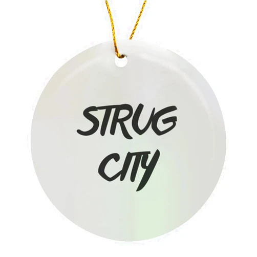 3dRose Circle Porcelain Ornament - STRUG City Anne Collections Quotes