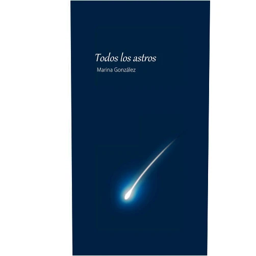 Marina González Todos los Astros (Spanish Edition)