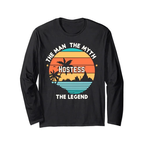 Visit funny retro outfits store The man the myth the legend - Hostess Long Sleeve T-Shirt