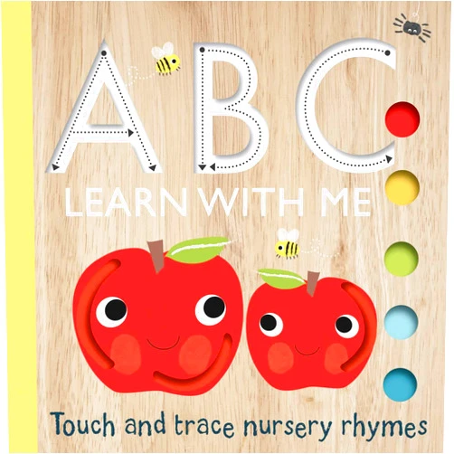 Editors of Silver Dolphin Books,Emily Bannister Touch and Trace: ABC Learn with Me! (Touch and Trace Nursery Rhymes)