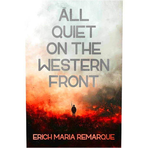 Erich Maria Remarque,A. W. Wheen All Quiet on the Western Front