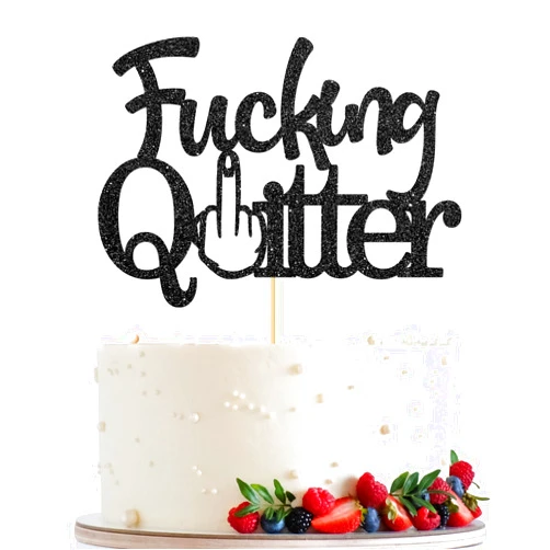 Ambishi Fucking Quitter Cake Topper Congratulations Retirement Officially Retired Party Decor Funny Retirement Party Decorations Black Glitter