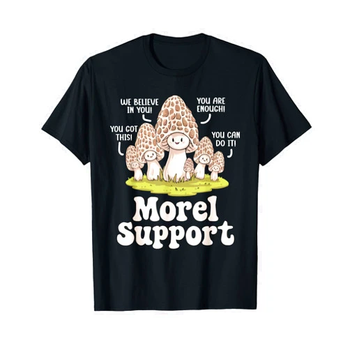 Funny Mushroom Foraging Mycology SteMi Apparel Funny Mushroom Foraging Mycology Fungi Shroom Morel Hunting T-Shirt