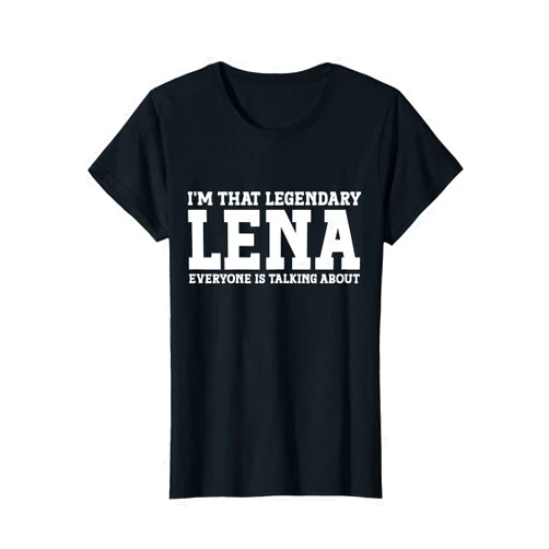 Lena Gifts Tee Women Girl Name Birthday Gifts Lena Personal Name Women Girl Funny Lena T-Shirt