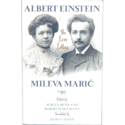 By Albert Einstein (Author), Jürgen Renn (Editor), Robert Schulmann (Editor), Shawn Smith (Translator) & 1 more Albert Einstein, Mileva Maric: The Love Letters