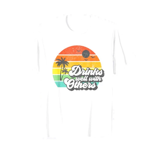 Retro Beach Vacation Summer Quotes Shirts & Gifts Drinks Well With Others Funny Retro Beach Summer Women Gift T-Shirt