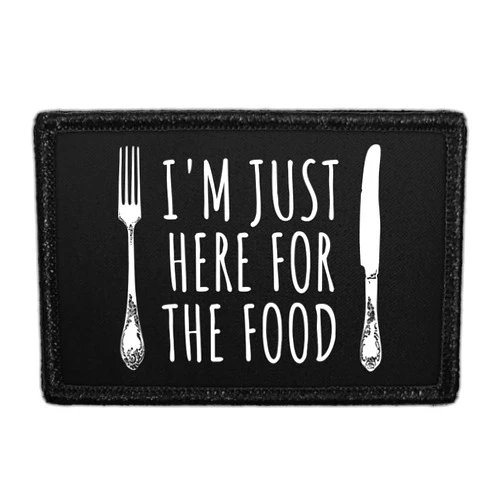 P PULLPATCH I'm Just Here for The Food | Hook and Loop Attach for Hats, Jeans, Vest, Coat | 2x3 in | by Pull Patch
