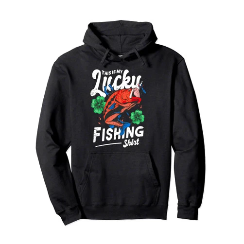 Fishing Lucky T-shirt Visit Brand Store Funny Funny Lucky Fishing Angler 4 Leaf Clover Apparel Pullover Hoodie