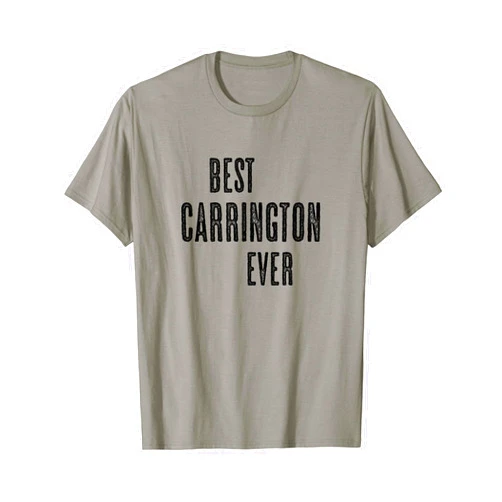 For Someone Named CARRINGTON BEST CARRINGTON EVER | Funny Cute - Men Women Kids - Name - T-Shirt