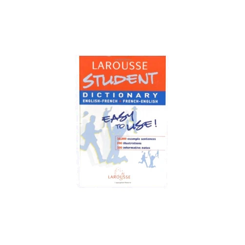 Larousse Student Dictionary: English-French/French-English (Larousse School Dictionary) (French Edition)