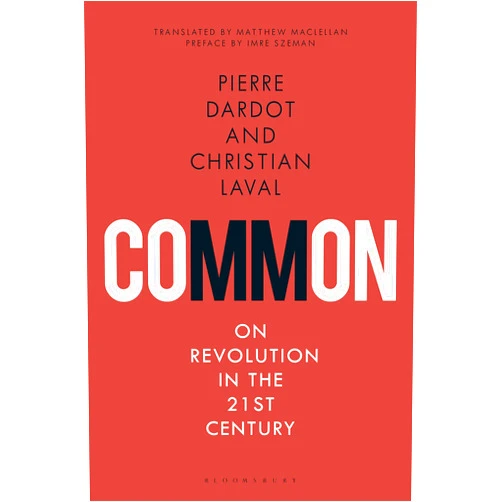 By Pierre Dardot (Author), Christian Laval (Author), Matthew MacLellan (Translator) & 0 more Format: Kindle Edition Common: On Revolution in the 21st Century
