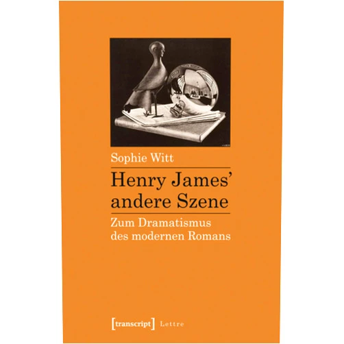 German Edition by Sophie Witt (Author) Format: Kindle Edition Henry James' andere Szene: Zum Dramatismus des modernen Romans (Lettre) (German Edition)