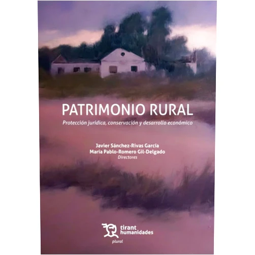 Spanish Edition by Javier Sánchez-Rivas García (Author), María Pablo-Romero Gil-Delgado (Author), Jesús Manuel De Sancha-Navarro (Author), Luis Palma Martos (Author), Jesús Heredia Carroza (Author), Francisco Javier Díaz Aguirre (Author), Daniela Dupuy (Author), Genoveva Dancausa Millán (Author), Anna D'Auria (Author), Daniel Bilbao Peña (Author), Rafael Llácer Pantión (Author), Rogelio Martínez Cárdenas (Author), Mª Genoveva Millán Vázquez de la Torre (Author), María Arjonilla Álvarez (Author), Cristina Barzallo Neira (Author), Juan Ignacio Pulido Fernandez (Author), José Antonio Caro John (Author), Miguel Polaino-Orts (Author), Luis Aguilar Carvajal (Author), Guillermo José Navarro del Toro (Author), Benjamín Villegas Alcántar (Author), Mariló Rodríguez (Author), Vanessa Miguel-Barrado (Author), Francisco Sánchez-Cubo (Author), José Luis Sánchez-Ollero (Author), Esteban Pérez-Calderón (Author), Nadia Natasha Reus González (Author), Víctor Campos Reyes (Author), Eugenio Mercado López (Author), Mónica Solórzano Gil (Author), Pablo Vázquez Piombo (Author), Marco Tregua (Author), Raffaella Scotti (Author), Carlos Alberto Hiriart Pardo (Author), Mayra Irery Carrillo Goméz (Author), Raúl Pariona Arana (Author), Ana Rosa González Diánez (Author), Áurea Muñoz del Amo (Author), Ernesto Villanueva Lomelí (Author), Antonio Ponce Rojo (Author), Ramiro Corona Jiménez (Author) & 39 more Patrimonio rural. Protección jurídica, conservación y desarrollo económico