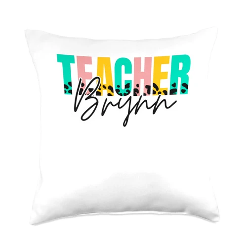 Personalized Name Brynn Girl Wife Women Mom Custom School Teacher Name Brynn Retirement Professor Throw Pillow, 18x18, Multicolor