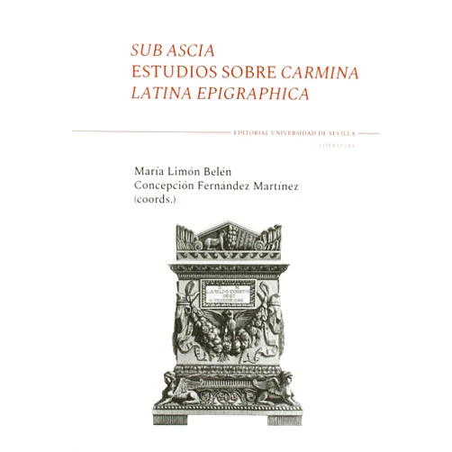 Italian Edition by Peter Kruschwitz (Author, Introduction), Xavier Espluga (Author), Milagros Navarro Caballero (Author), Nathalie Prévôt (Author), María Limón Belén (Author, Collaborator), José Luis Ramírez Sádaba (Author), María José Pena (Author), Alberto Bolaños Herrera (Author), Javier del Hoyo (Author), Javier Velaza (Author), Mª Teresa Muñoz García de Iturrospe (Author), Marc Mayer i Olivé (Author), Giulia Baratta (Author), Marc Mayer i >Olivé (Author), Matteo Massaro (Author), Ricardo Hernández Pérez (Author), Cristina Pepe (Author), Manfred G. Schmidt (Author), Joan Carbonell Manils (Author), Antonio Alvar Ezquerra (Author), François Bérard (Author), Concepción Fernández-Martínez (Author, Collaborator), Miguel Rodríguez-Pantoja (Author), Victoria González-Berdús (Author), Joaquín Pascual Barea (Author), Paolo Cugusi (Author), Sonia Castro Ruiz (Author), Alicia Ortiz Gómez (Author), Víctor Cansino Arán (Author), Silvia Orlandi (Introduction), Marietta Horster (Introduction) & 28 more Sub Ascia: Estudios sobre Carmina Latina Epigraphica