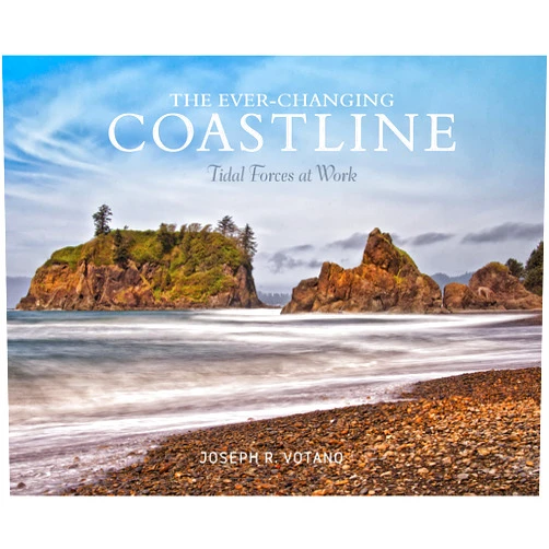 Joe Votano The Ever-Changing Coastline: Tidal Forces at Work