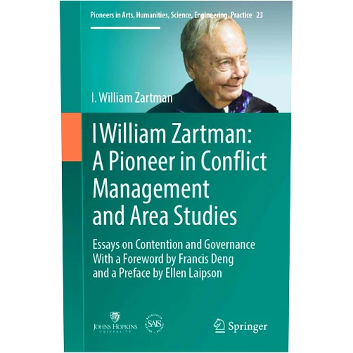 By I. William Zartman (Author) Format: Kindle Edition I William Zartman: A Pioneer in Conflict Management and Area Studies: Essays on Contention and Governance (Pioneers in Arts, Humanities, Science, Engineering, Practice Book 23)