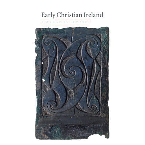 T. M. Charles-Edwards Early Christian Ireland
