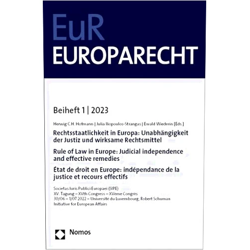 French Edition by Herwig C. H. Hofmann (Editor), Julia Iliopoulos-strangas (Editor), Ewald Wiederin (Editor) & 0 more Rechtsstaatlichkeit in Europa/ Rule of Law in Europe/ Etat De Droit En Europe: Unabhangigkeit der Justiz und wirksame Rechtsmittel / Judicial ... Europarecht) (English and French Edition)