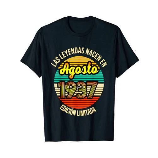 Regalo de 84 cumpleaños y leyenda Las Leyendas nacen en Agosto 1937 84 Años Agosto 1937 Camise T-Shirt