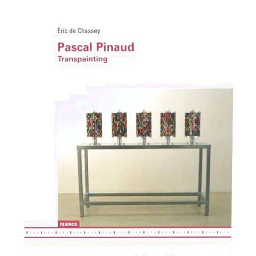 French Edition by ERIC DE CHASSEY (Author) PASCAL PINAUD - TRANSPAINTING