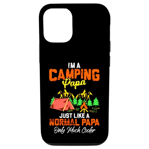 Funny Camper Fathers Day - DressedForDuty iPhone 14 Im Camping Papa Like A Normal Papa Only Much Cooler Case