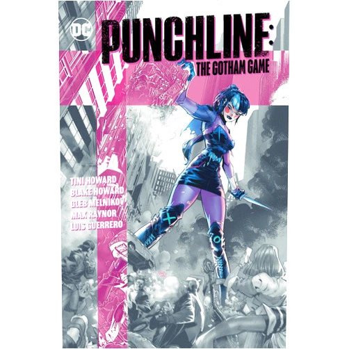 By Tini Howard (Author), Blake Howard (Author), Gleb Melnikov (Illustrator), Max Raynor (Illustrator), Will Robson (Illustrator) & 1 more Punchline: The Gotham Game