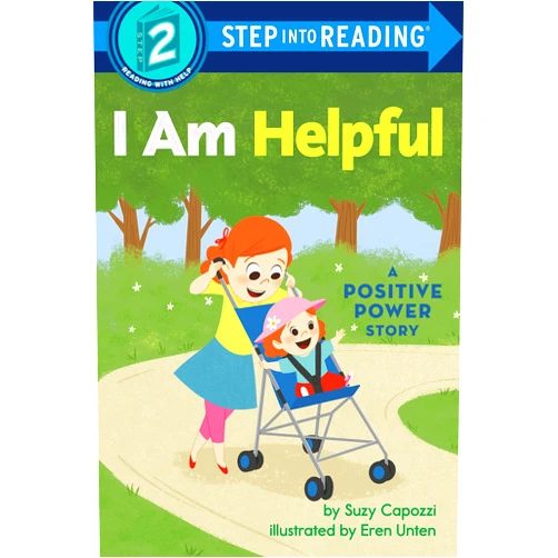 Suzy Capozzi,Eren Unten I Am Helpful: A Positive Power Story (Step into Reading)