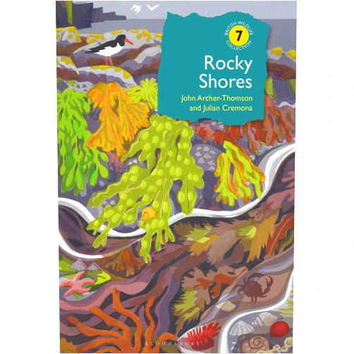 By John Archer-Thomson (Author), Julian Cremona (Author) Format: Kindle Edition Rocky Shores (British Wildlife Collection Book 7)