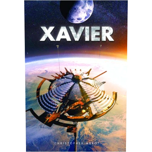 By Christopher Abbot (Author) Xavier: Book 1: Xavier of the World