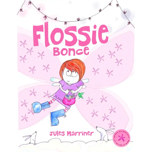 By Jules Marriner (Author, Illustrator) Format: Kindle Edition Flossie Bonce: a fairy story