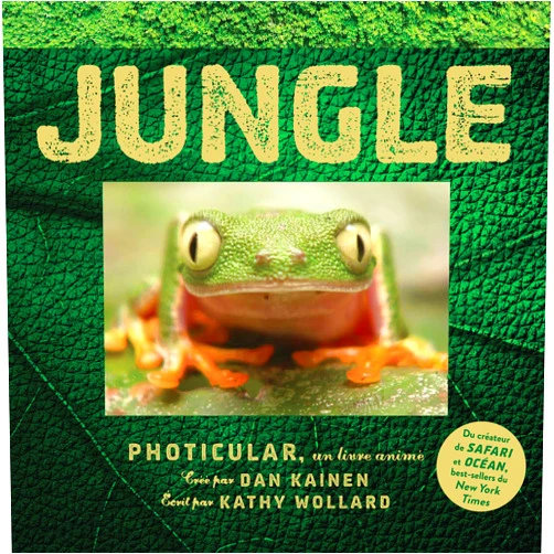 French Edition by Dan Kainen (Author) Jungle photicular: Un livre animé