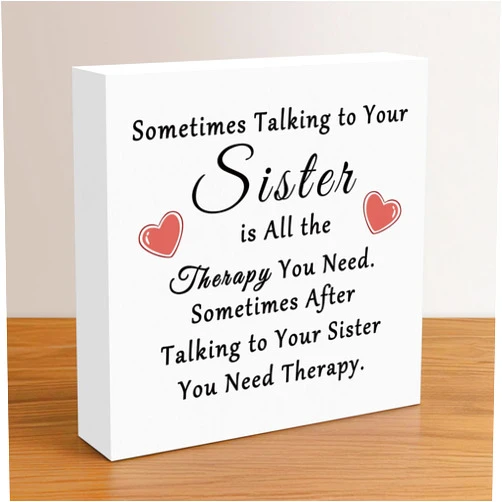 Heigebi Funny Sister Gifts Wooden Box Sign Desk Decor for Home Birthday Gift for Sister Bestie Christmas for Sister Funny Signs for Best Friend Home Decor for Living Room Bedroom Friendship Gift for Sister