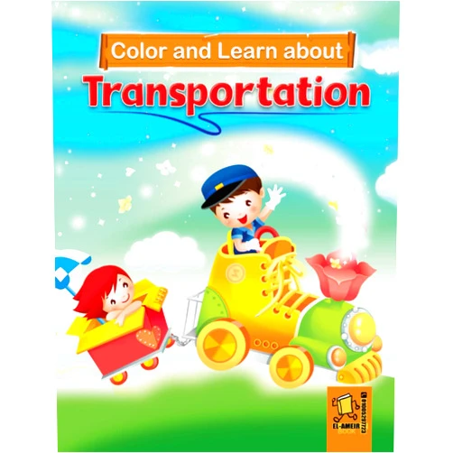 Dar Al-Amir for Publishing Color and Learn about Transportation: Coloring Book for Kids Age 3-8 - Learn Transportation Names - Car , Tram , Truck , Van , Caravan and more